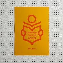 Load image into Gallery viewer, P+C's x BCT LIBRARIES protest screenprint, A3 sunshine