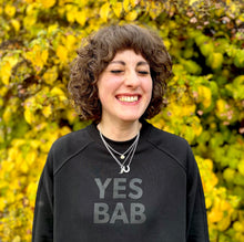 Load image into Gallery viewer, YES BAB split seam organic sweat