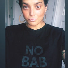 Load image into Gallery viewer, NO BAB adult tee