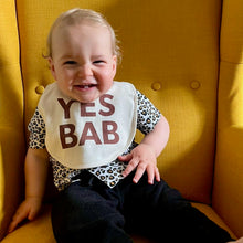 Load image into Gallery viewer, YES BAB raw organic cotton bib