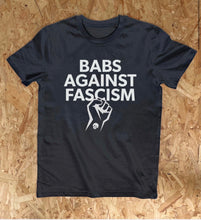 Load image into Gallery viewer, **New!** BABS AGAINST FASCISM adult tee