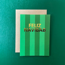 Load image into Gallery viewer, FELIZ NAVIBAB card