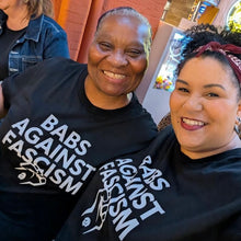 Load image into Gallery viewer, **New!** BABS AGAINST FASCISM adult tee