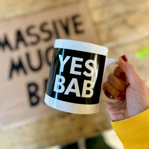 YES BAB Massive Mug